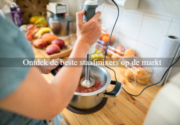 Beste staafmixer