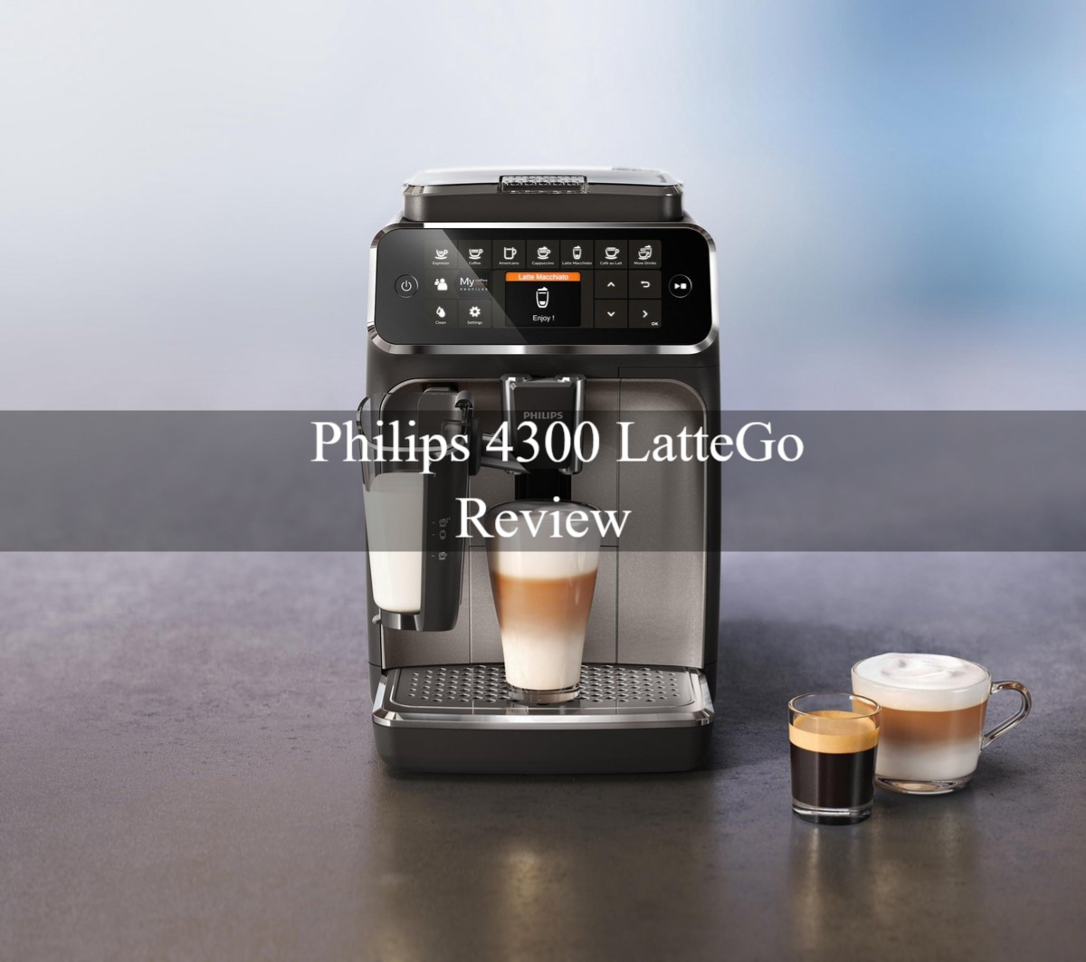 Philips 4300 LatteGo Review